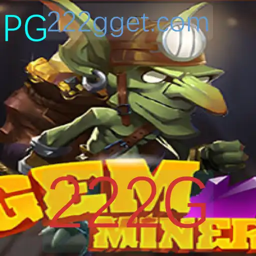 Descubra o Fascinante Mundo do GemMiner com a Palavra-Chave 222G